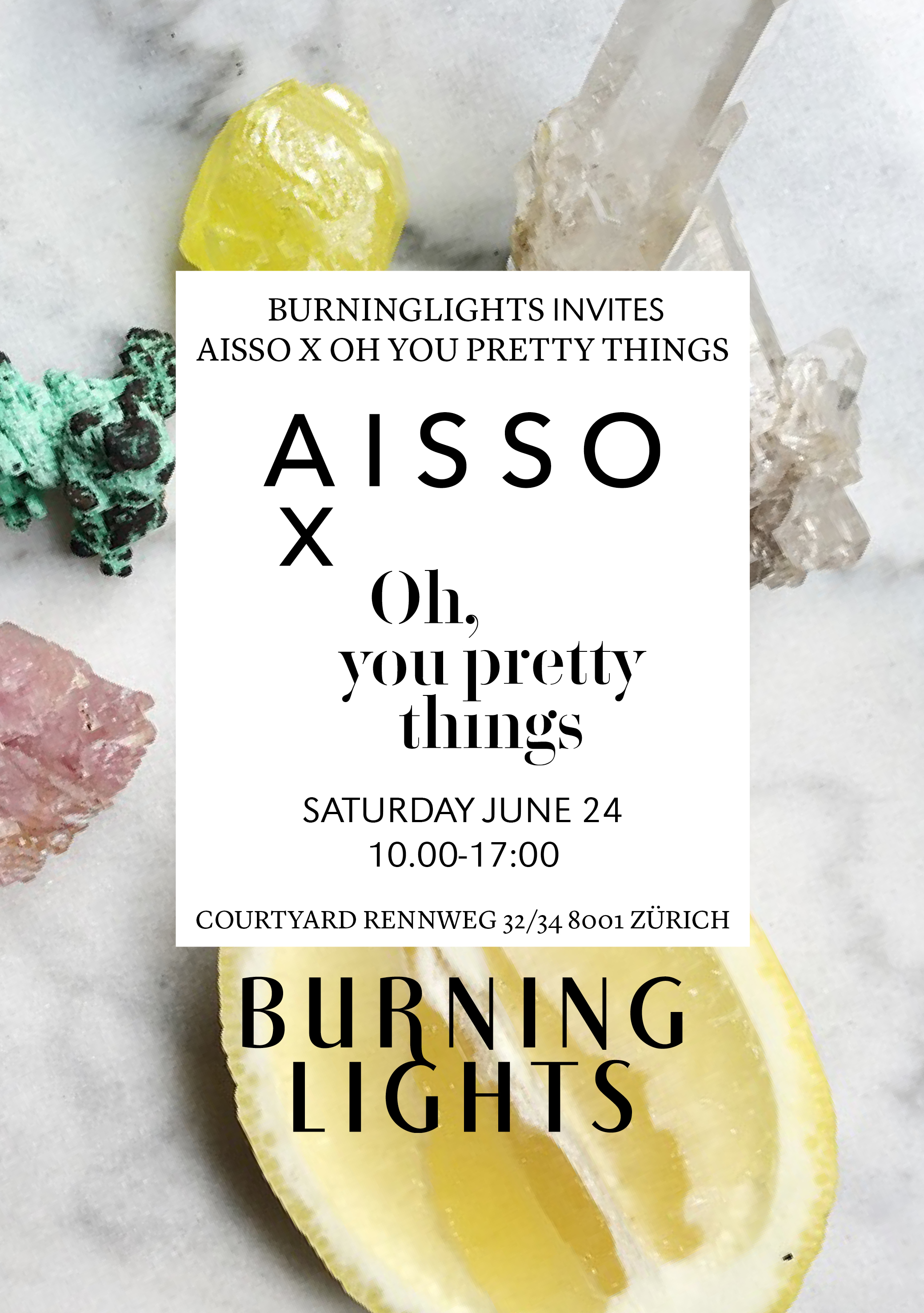 Burninglights invites AISSO X OH YOU PRETTY THINGS