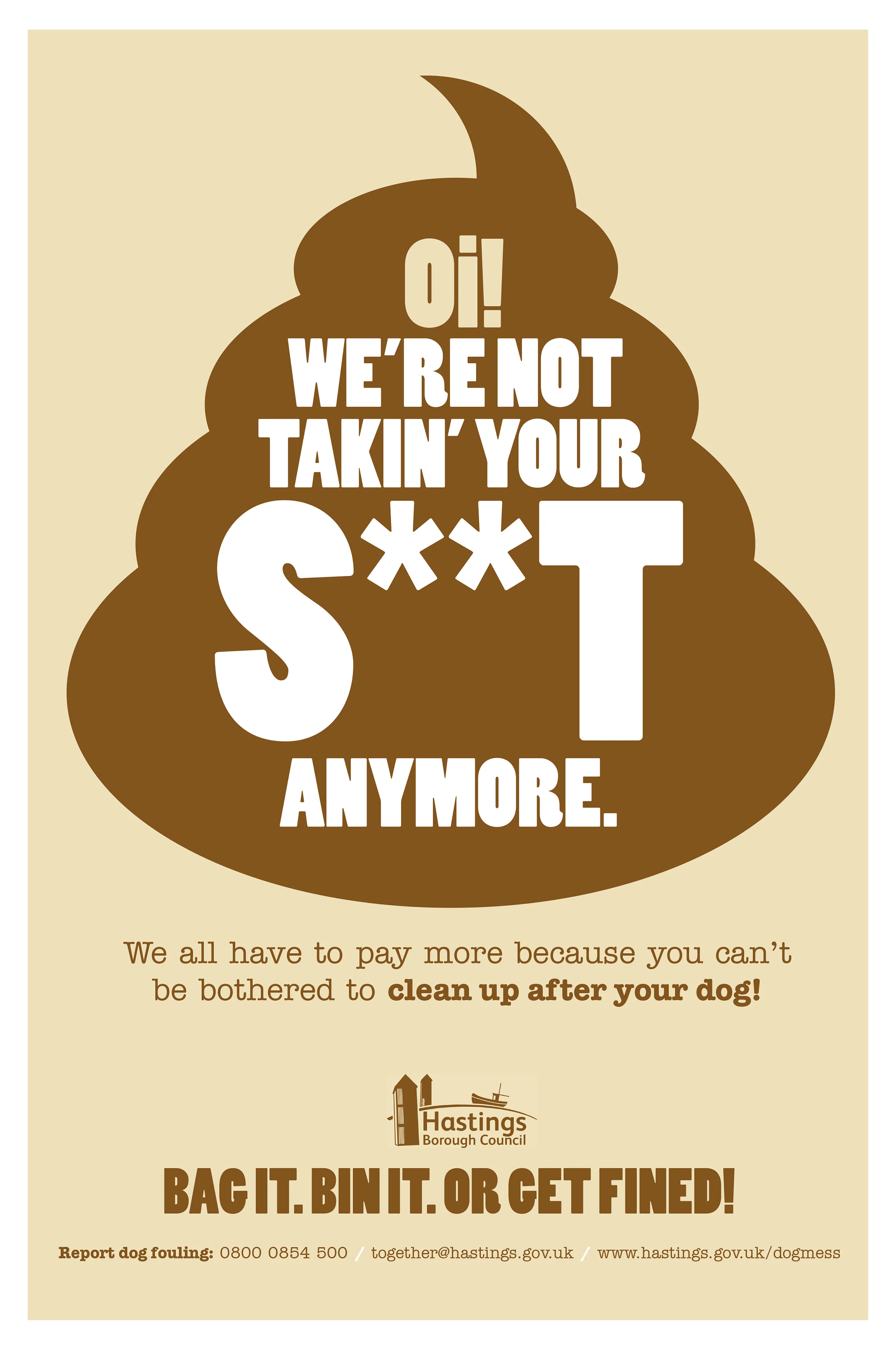 “Yes, these posters are hard-hitting and yes they make you look twice but we want the small minority of irresponsible dog owners to be very aware that we will not tolerate this behaviour.” Councillor Phil Scott