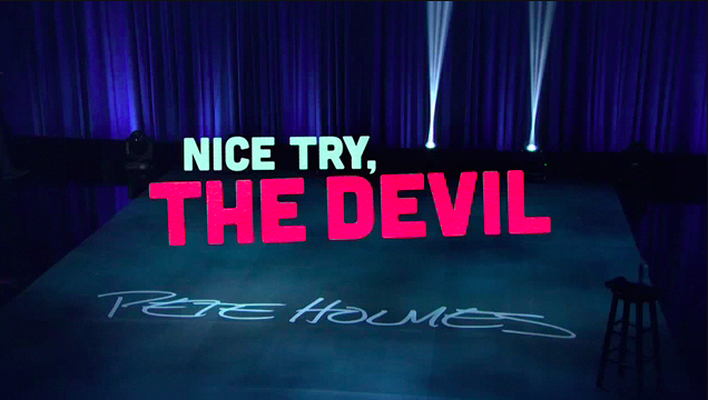 Pete Holmes "Nice Try, The Devil" excerpt