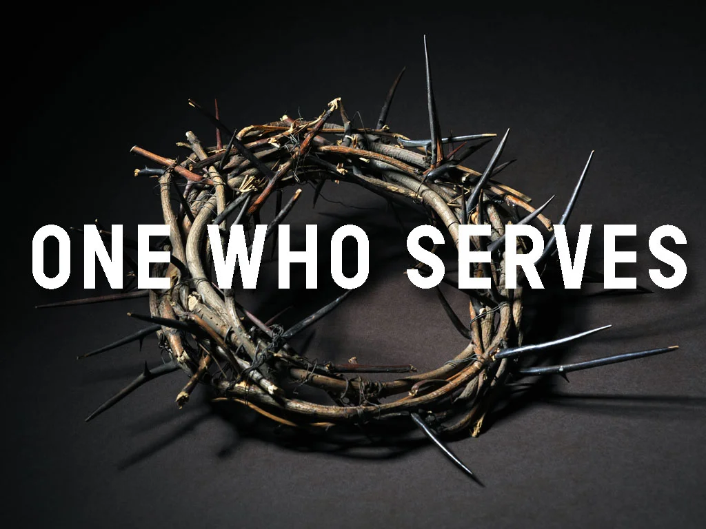 One Who Serves.jpg