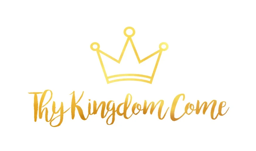 Thy Kingdom Come