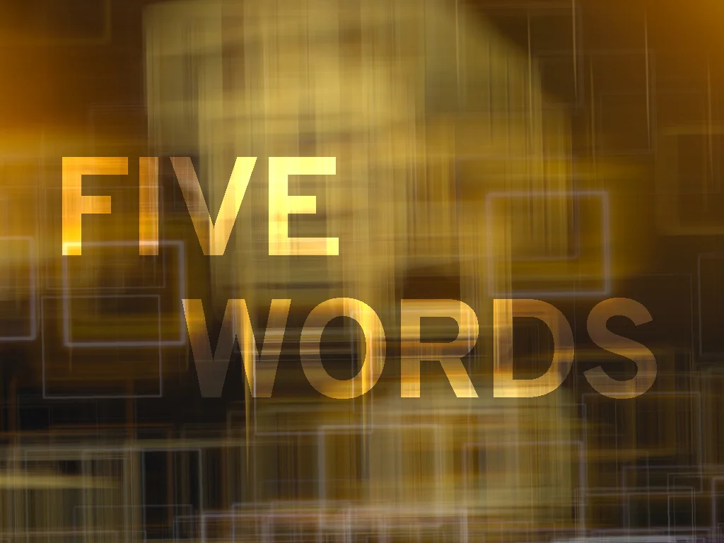 Five Words SERIES 4_3.jpg