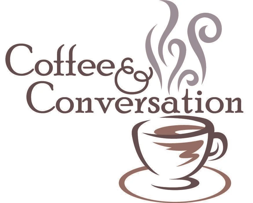 Coffee and Conversation