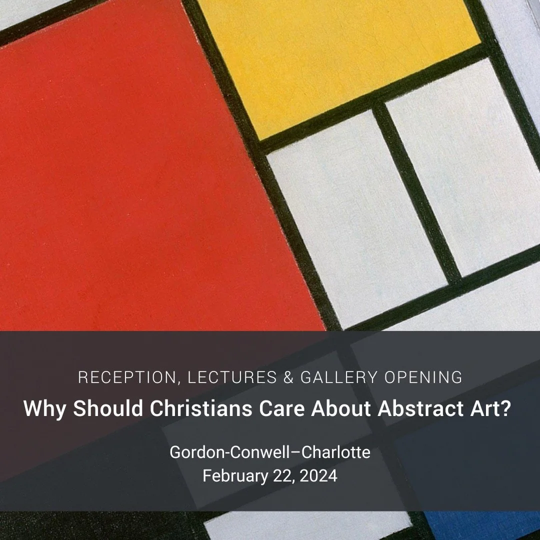Why Should Christians Care about Abstract Art?