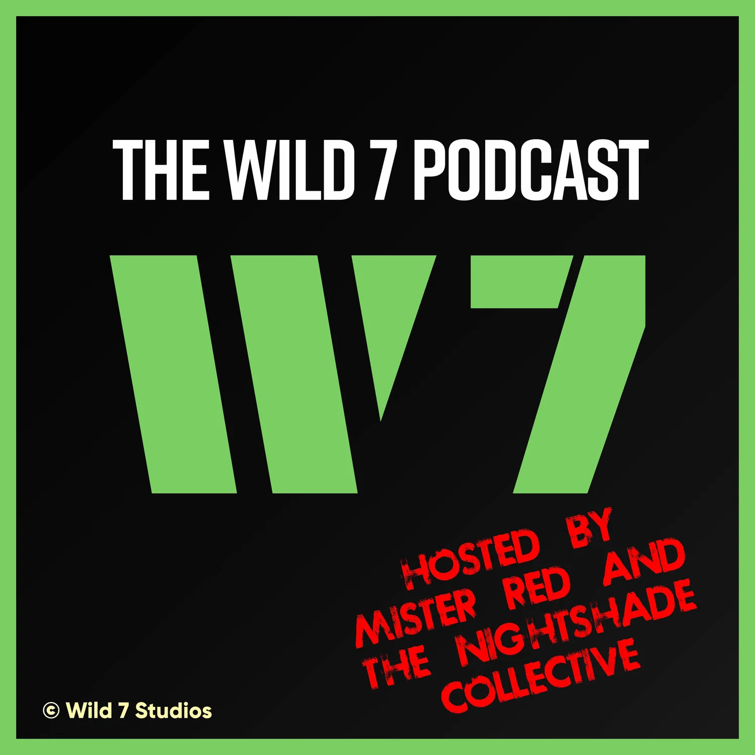 The Wild 7 Podcast