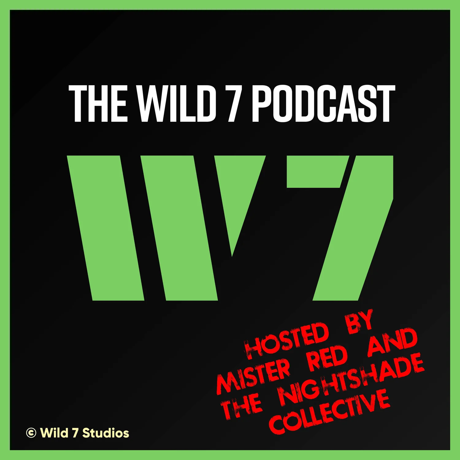 The Wild 7 Podcast