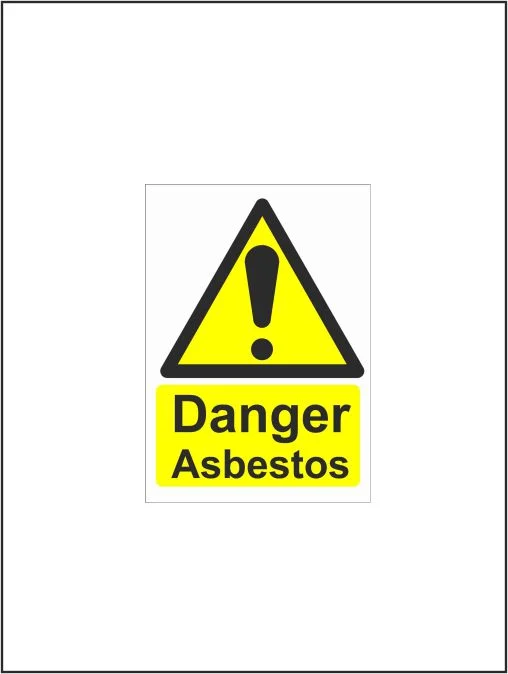 Danger Asbestos
