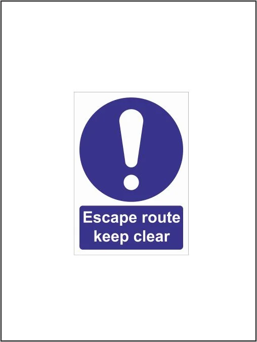 Escape Route Keep Clear