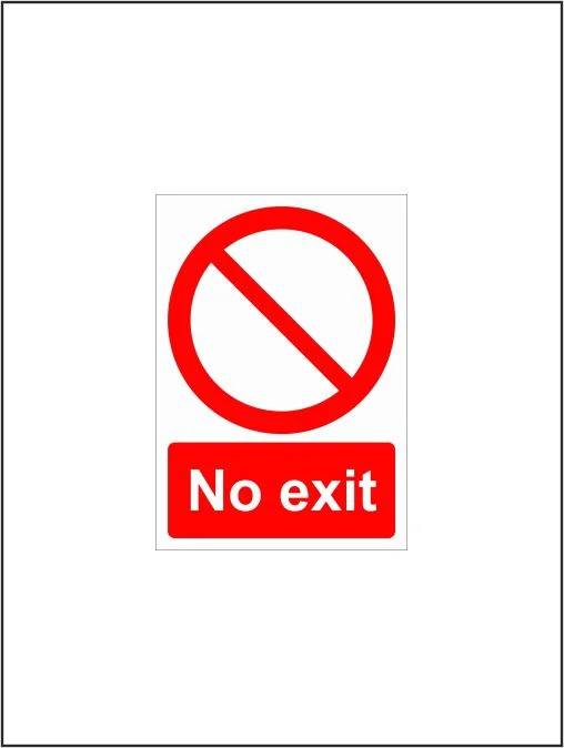 No Exit