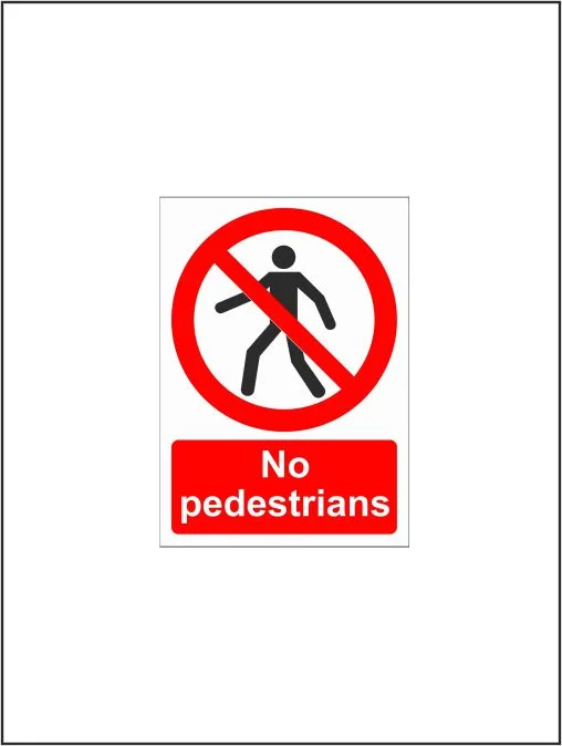 No Pedestrians