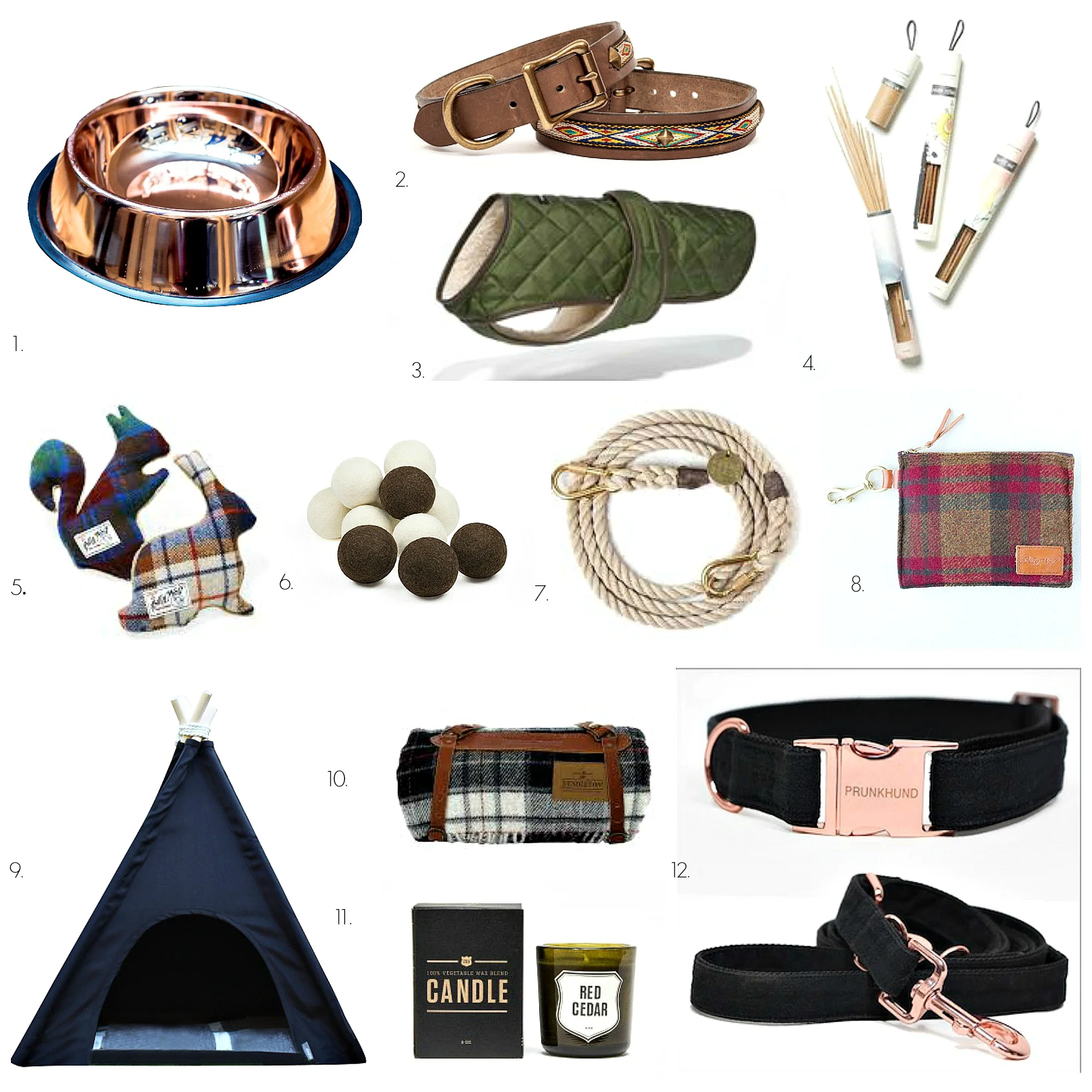1. CU copper water bowl 2. Gitli Goods Smokey Mountain collar 3. Wagwear quilted shearling vest 4. Juniper Ridge campfire incense 5. Billy Wolf plaid plus toys 6. Wool balls 7. Found My Animal jute rope adjustable lead 8. Billy Wolf Arlo accessory pouch 9. Elanor tee pee with wool bed roll 10. Pendleton Moto Robe with leather carrier 11. Izola candle 12. Prunkhund Moon collar and lead set