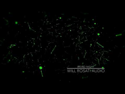 Will Rosati - Weird Night