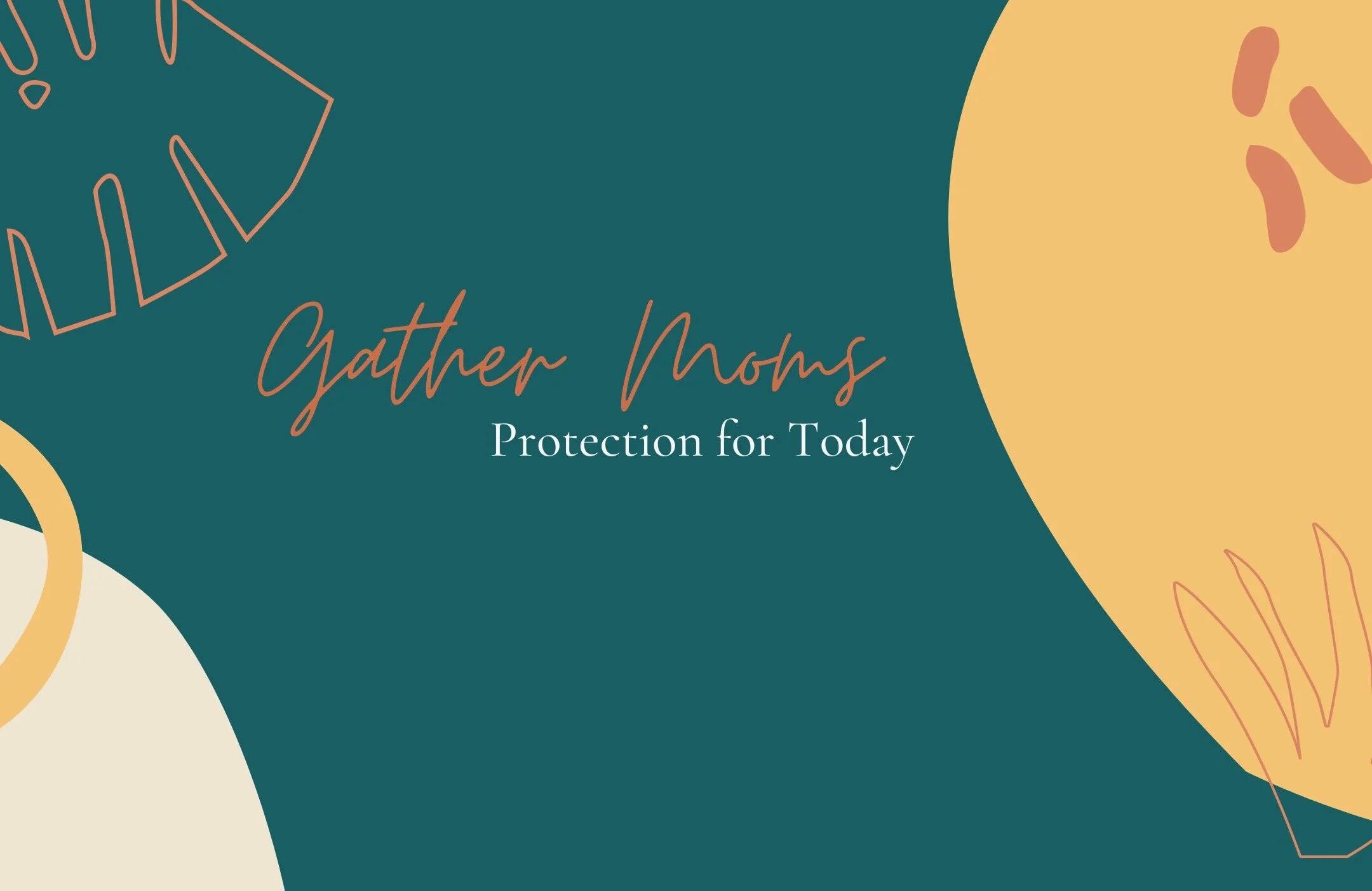 Protecting Yourself and Your Children