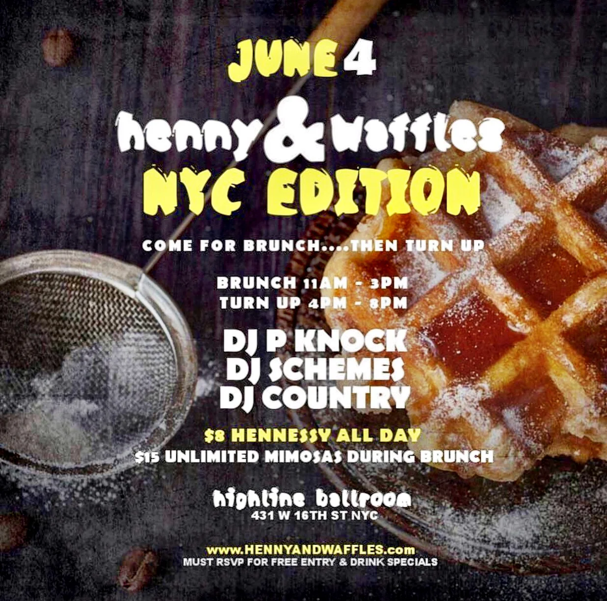 HENNY & WAFFLES   ⎜   NYC EDITION