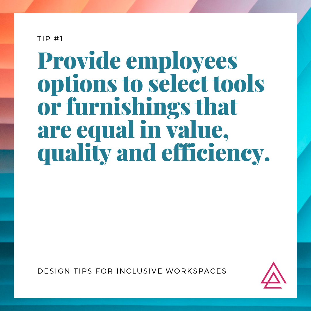 Design Tips for Inclusive Workspaces_Tip 1.png