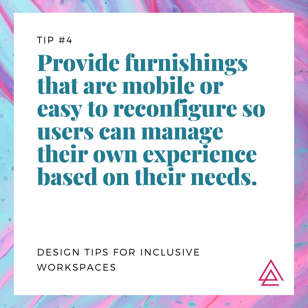 Design Tips for Inclusive Workspaces_Tip 4.png