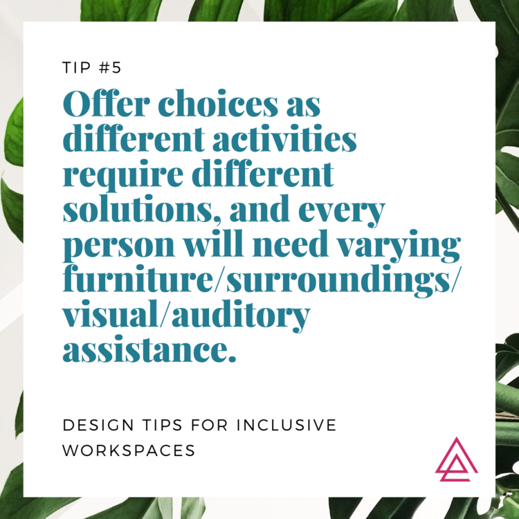 Design Tips for Inclusive Workspaces_Tip 5.png