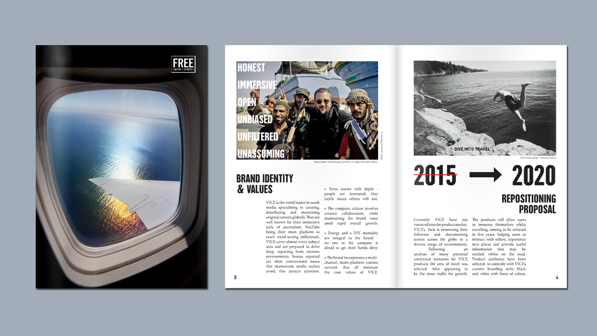 A VICE-style magazine detailing the repositioning and reasoning behind the transition into the future travel product market.