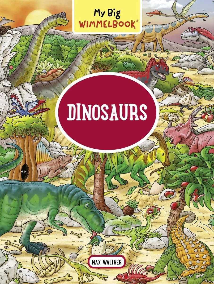 My Big Wimmelbook®―Dinosaurs: A Look-and-Find Book (Kids Tell the Story)