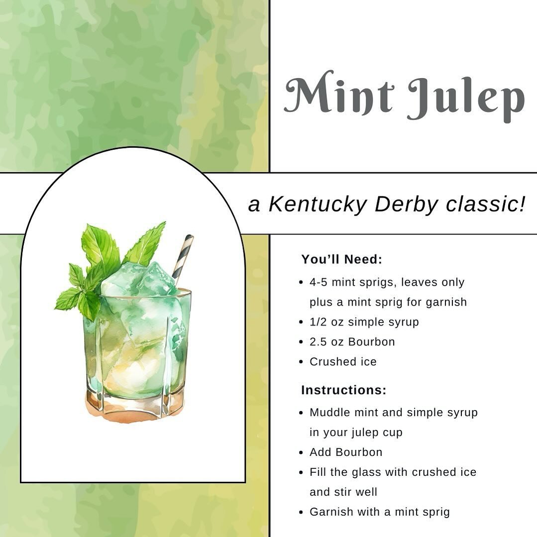 Let&rsquo;s hear it for the Mint Julep, the Kentucky Derby&rsquo;s iconic cocktail, which will be offered at this year&rsquo;s Derby Days! Some of our event patrons are convinced that this refreshing beverage tastes even better when wearing a festive