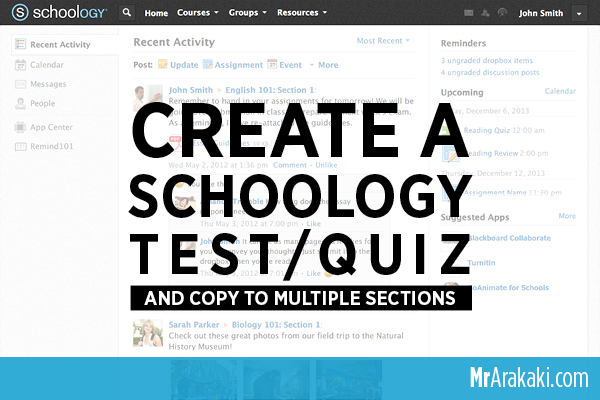 Create a Schoology test/quiz and copy to multiple sections