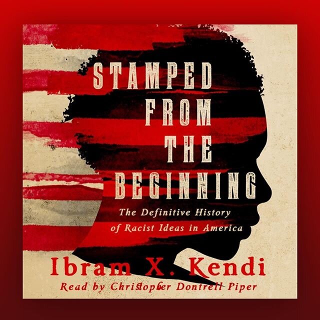 Any teachers looking for a free summer read? Currently on @spotify, &lsquo;Stamped from the Beginning&rsquo; narrates the entire history of racist ideas. From their origins in 15th century Europe through Colonial times when the early British settlers