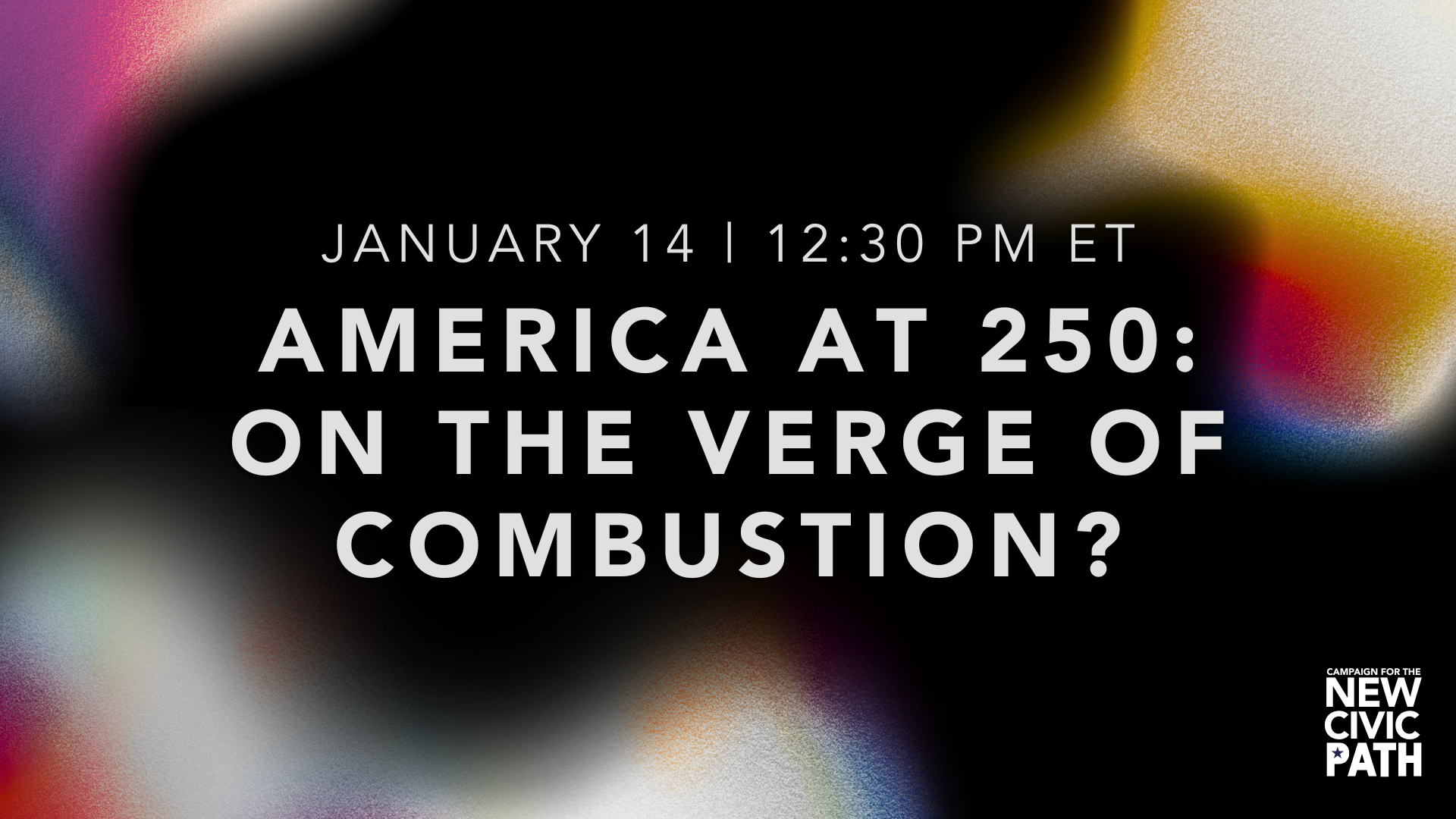 America at 250: On the Verge of Combustion?