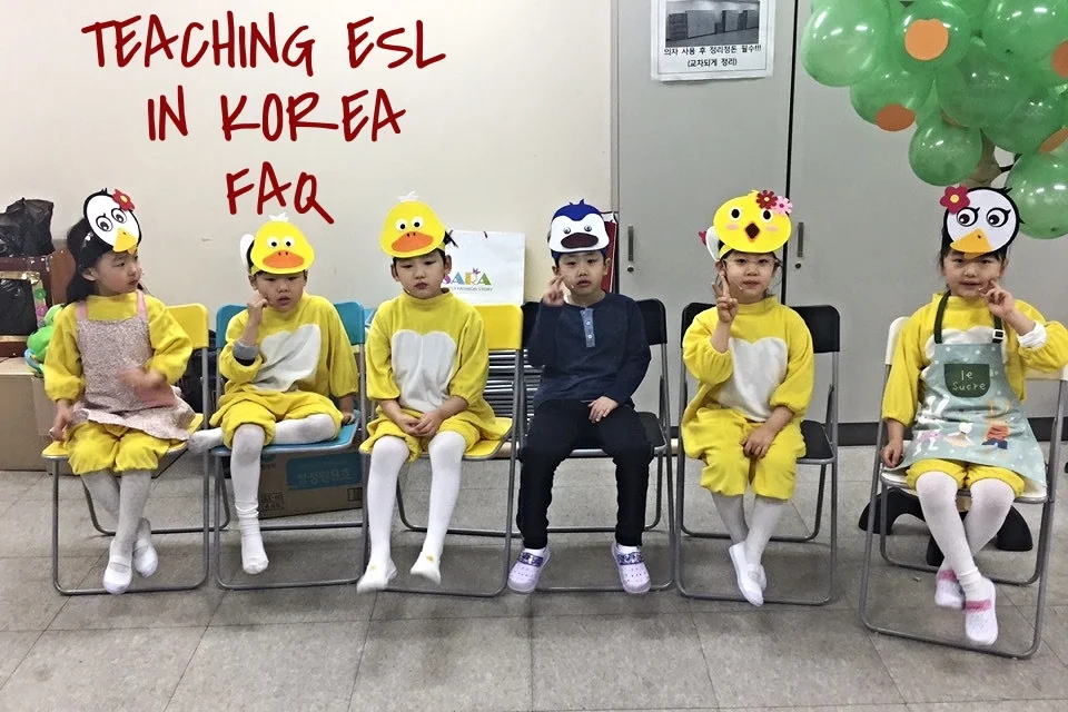 TEACHING ESL IN KOREA: FAQ