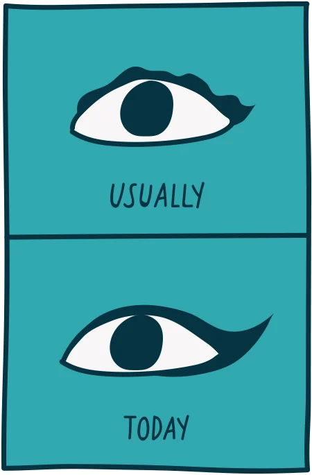 7. when you actually put on eyeliner perfectly