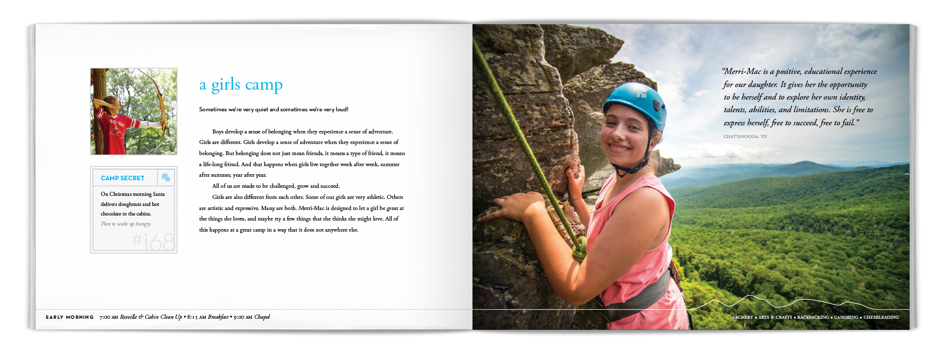 With only a few exceptions, each spread has one full page photo opposing a text description. The scenic photo is a perfect backdrop for a testimonial quote.