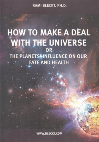 How to Make a Deal with The Universe
