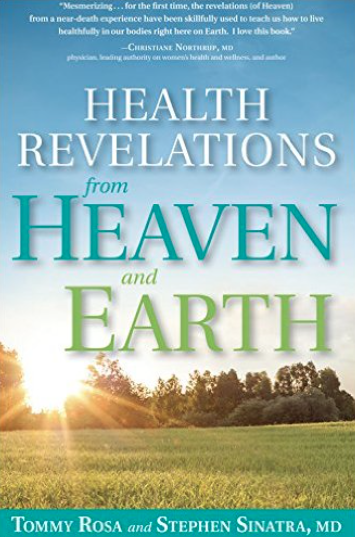 Health Revelations from Heaven & Earth
