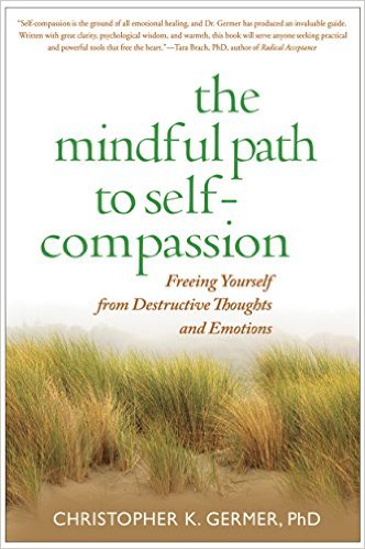 The Mindful Path to Self-Compassion