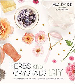 Herbs and Crystals DIY