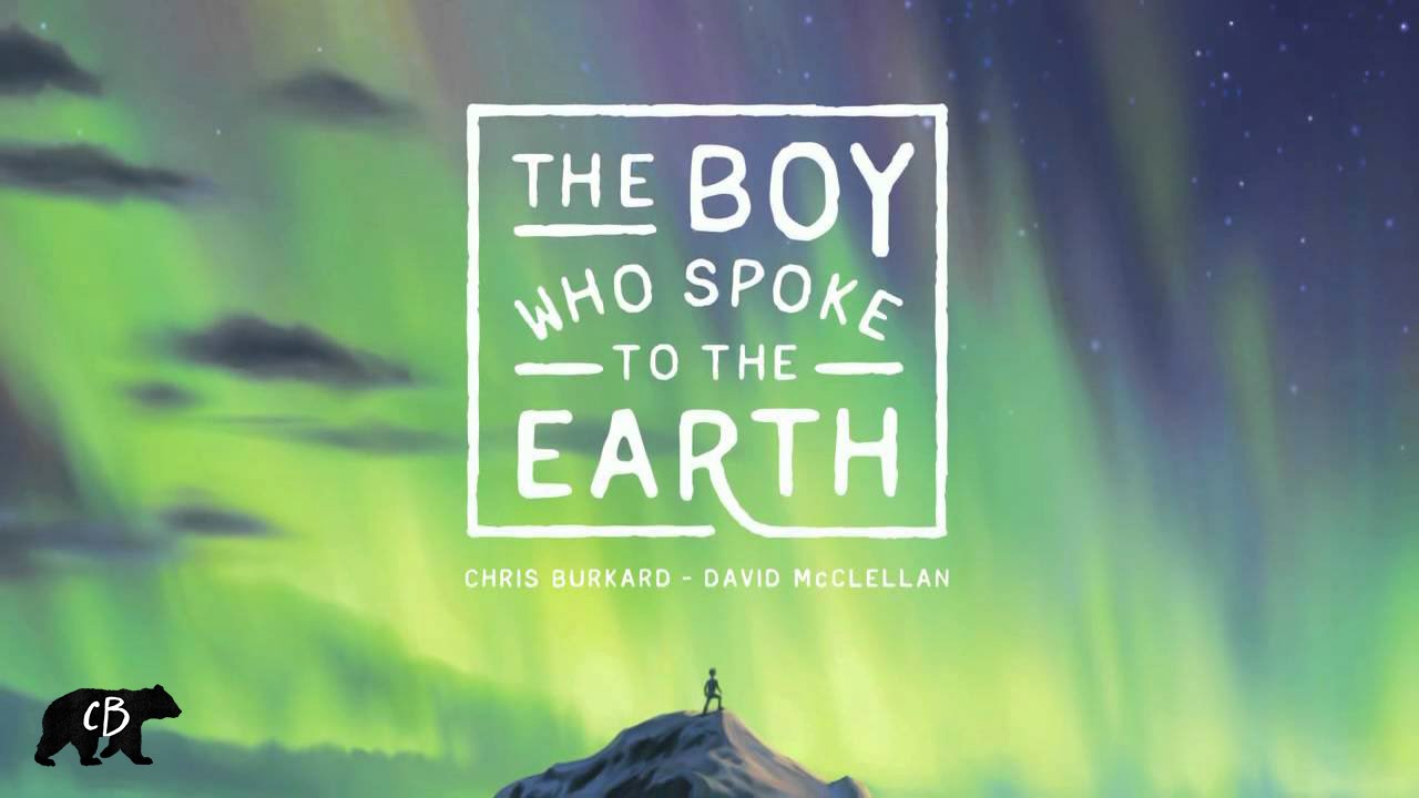 The Boy Who Spoke To The Earth