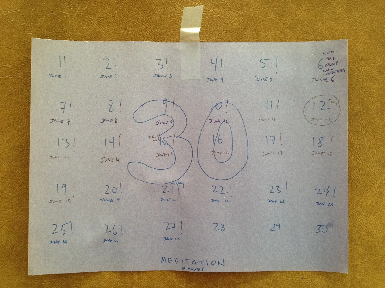 The progress chart I kept for my meditation "challenge"