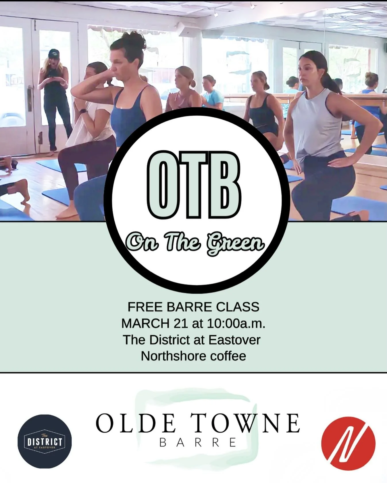 OTB on the Green, a series!  We had so much fun in January that we decided to pop up all Spring.  See you on March 21!

✨FREE barre class
✨FREE Northshore coffee 
✨March 21, 10:00am
✨The District at Eastover
✨Bring mat, water, and a friend

SIGN UP O