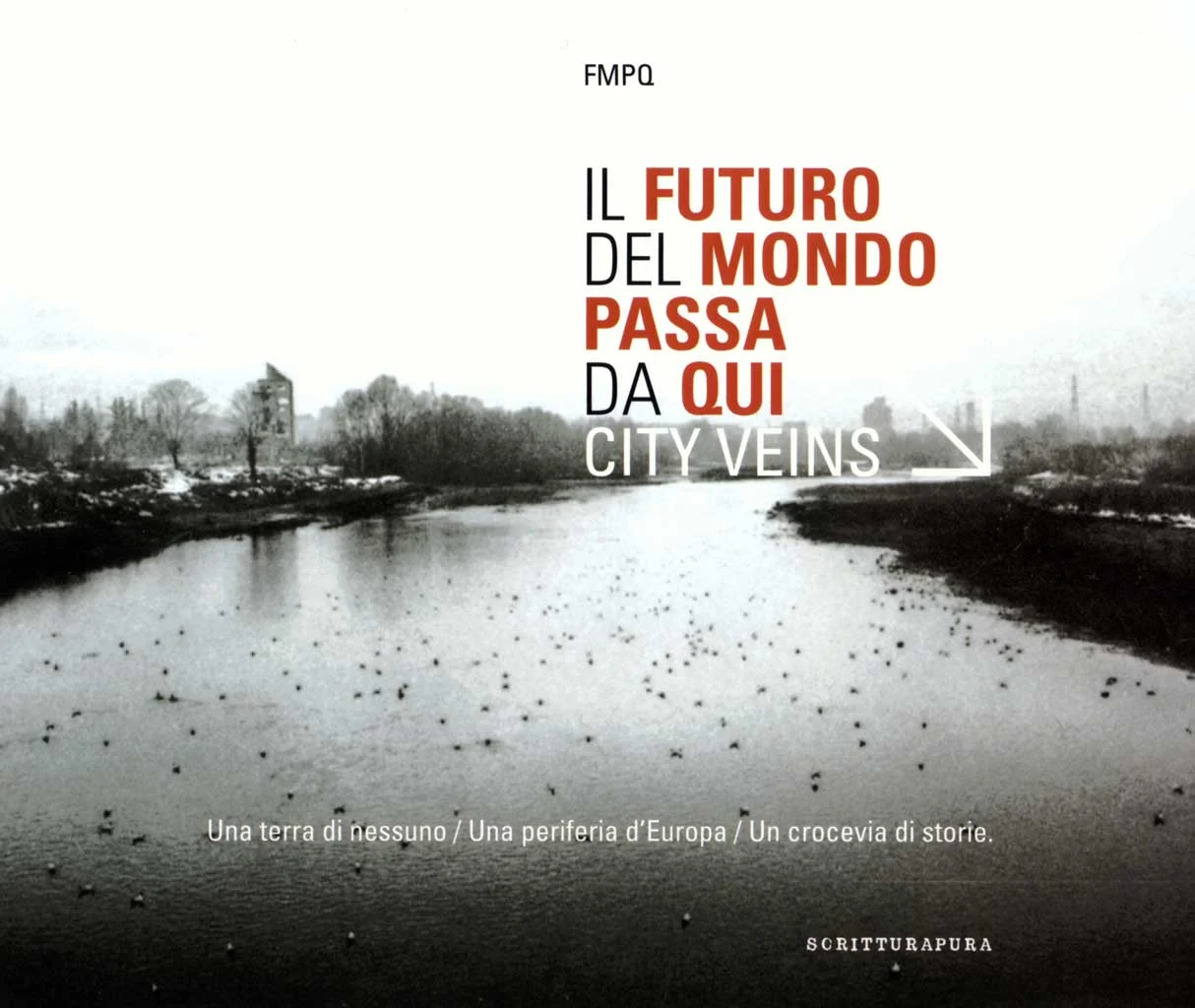 AA.VV, Il futuro del mondo passa da qui