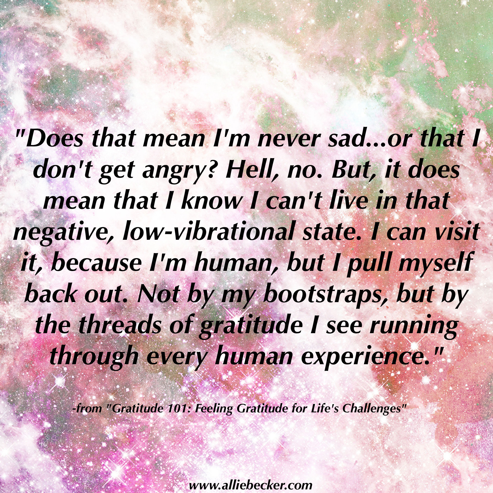 Gratitude 101: Feeling Gratitude for Life’s Challenges