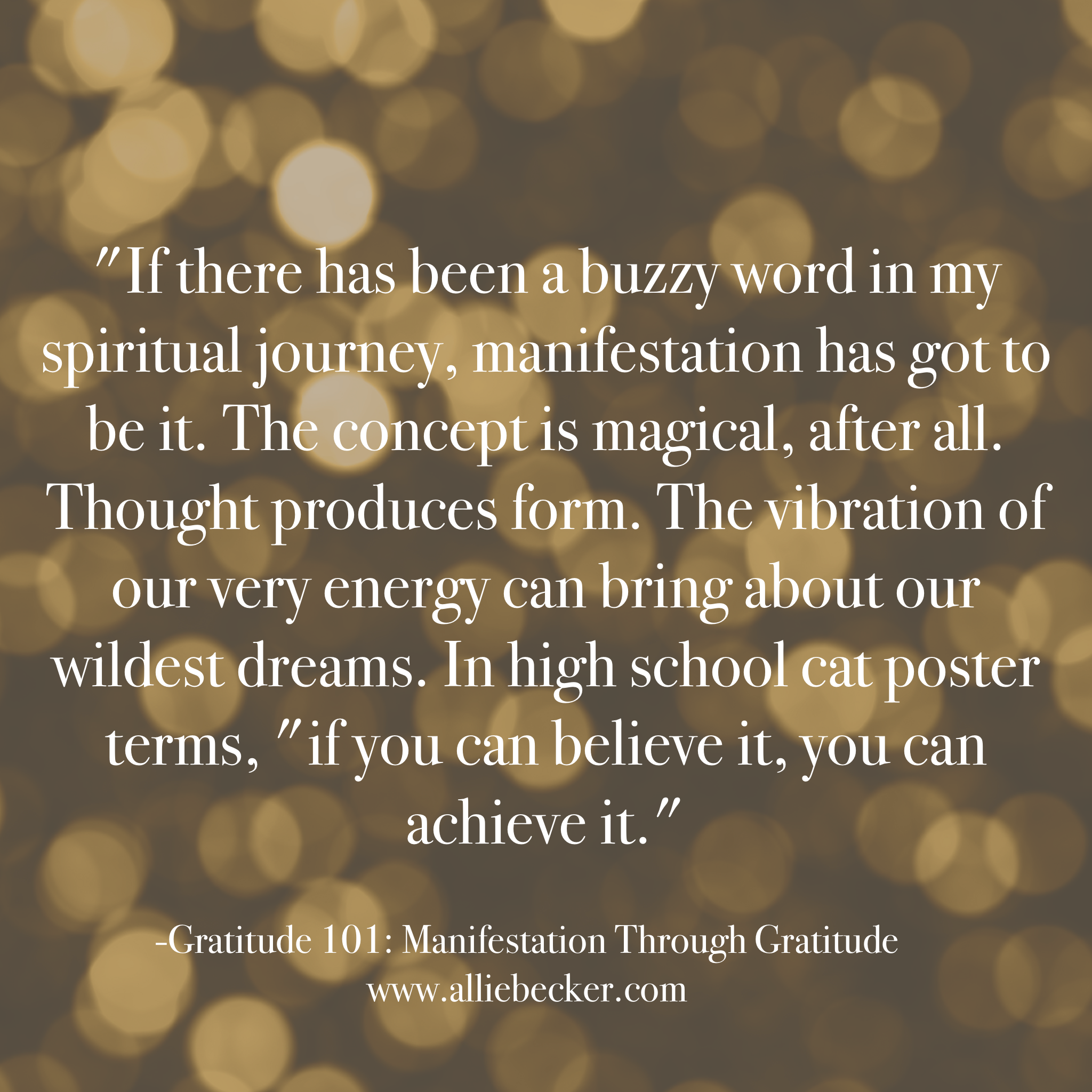 Gratitude 101: Manifestation Through Gratitude