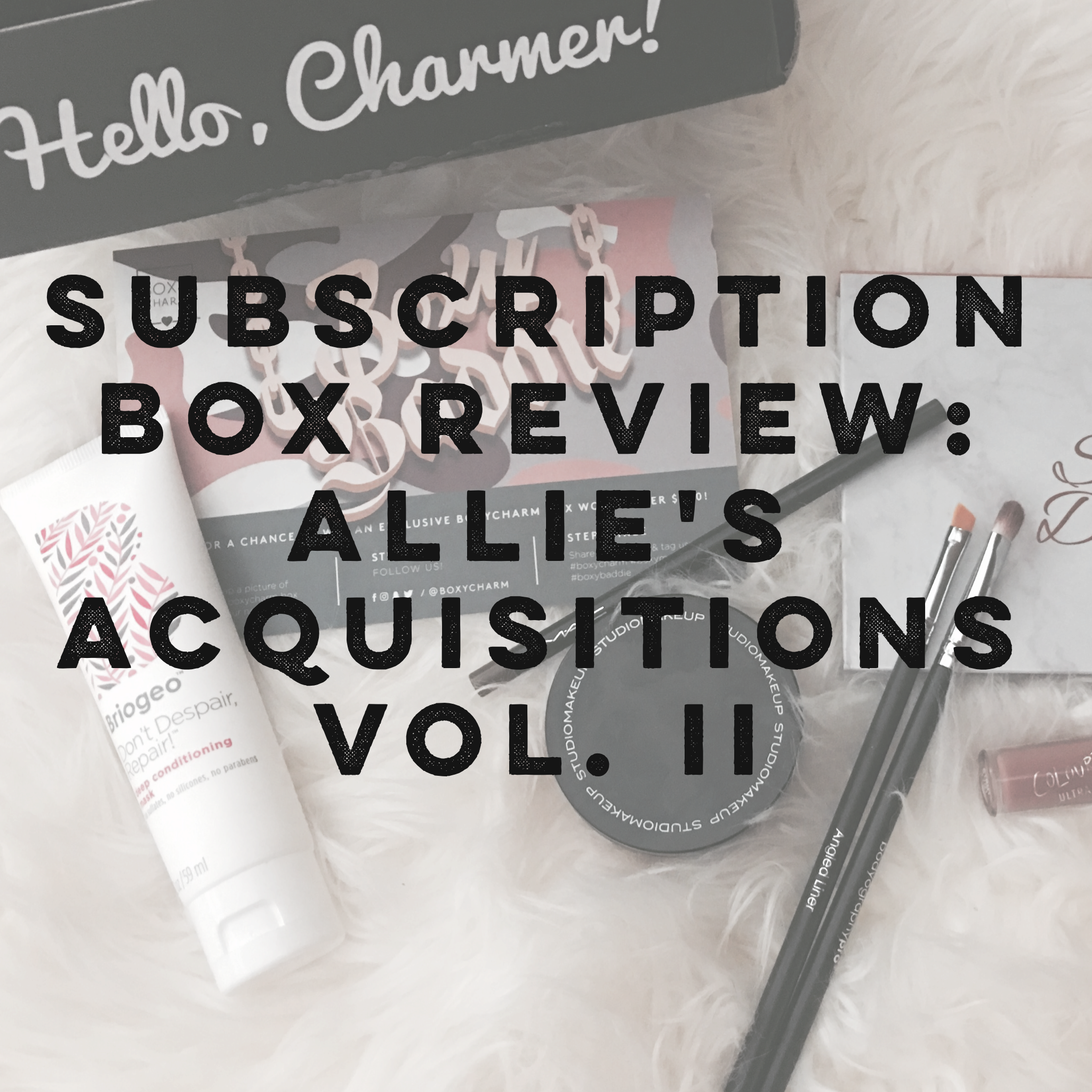 Allie's Acquisitions Vol II: Boxycharm and ipsy Unboxing (VIDEO) 