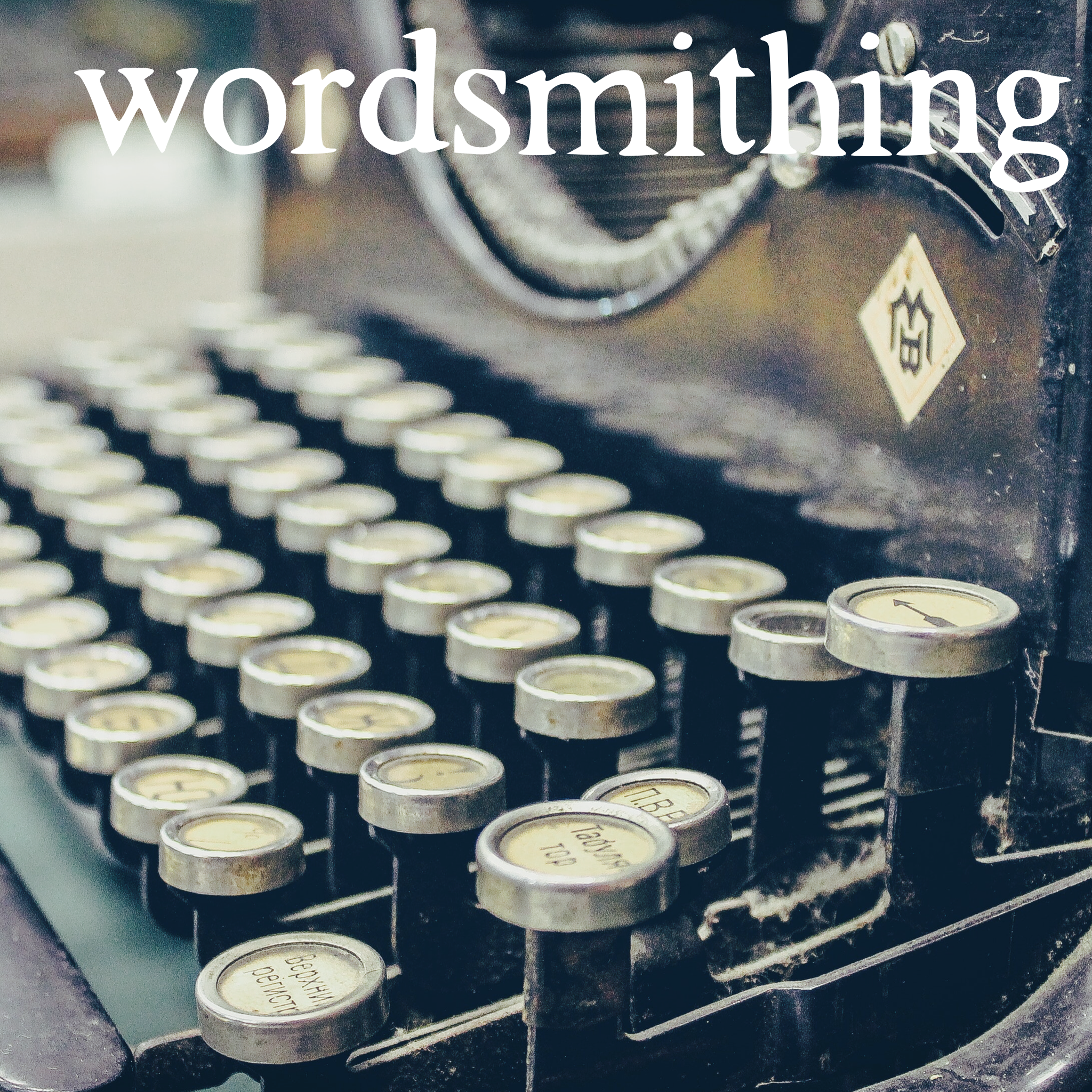 wordsmithing