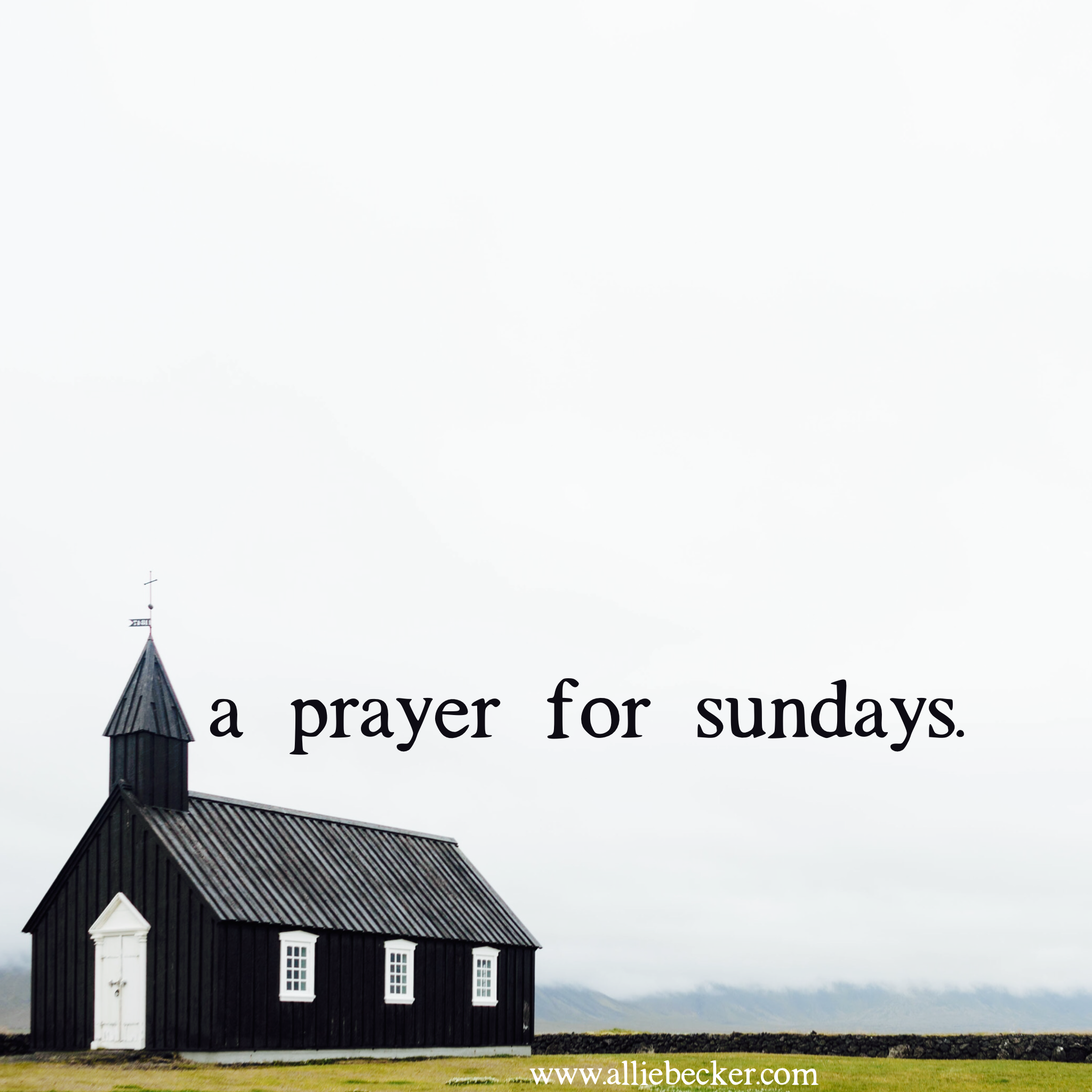 a prayer for sundays