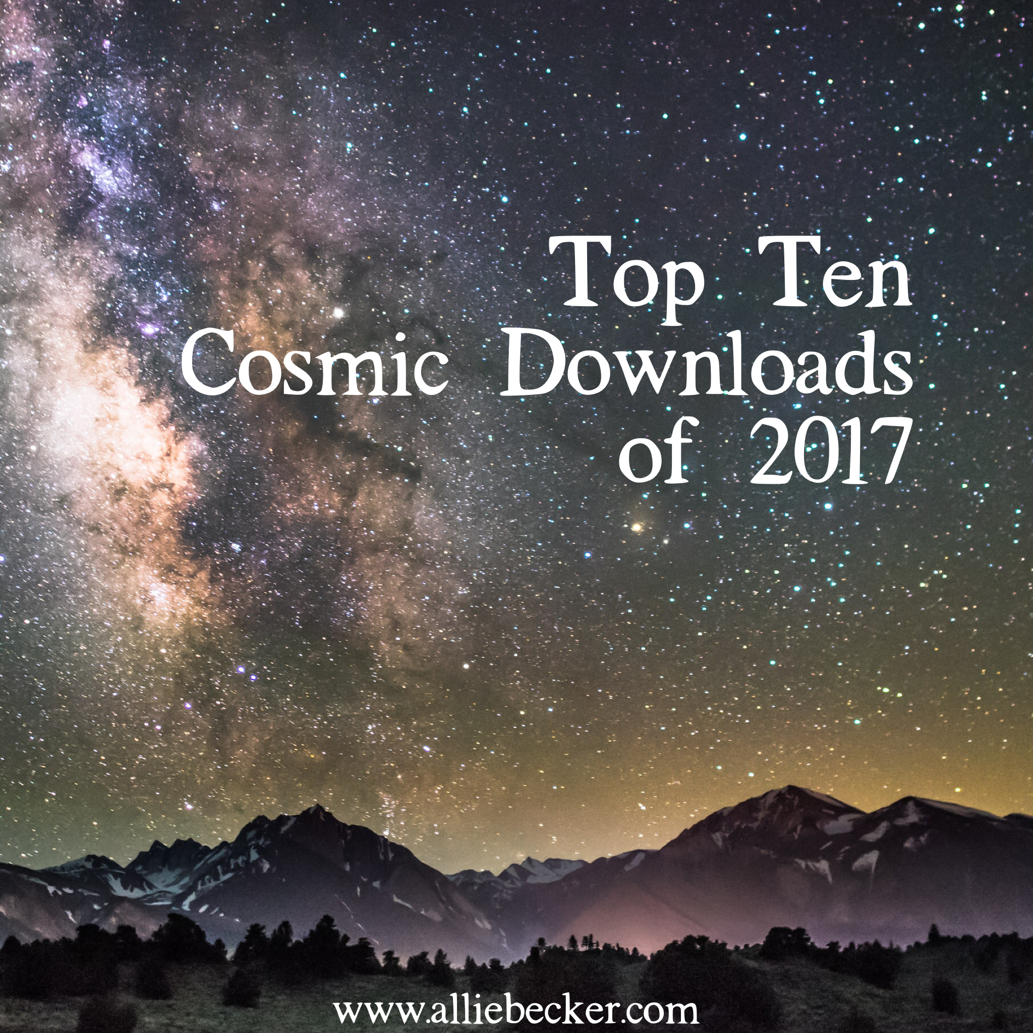 Top Ten Cosmic Downloads of 2017