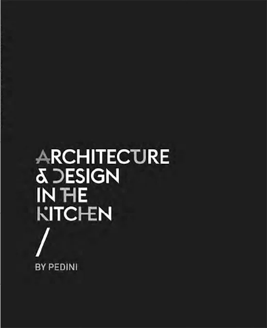 Architecture and Design in the Kitchen Pedini