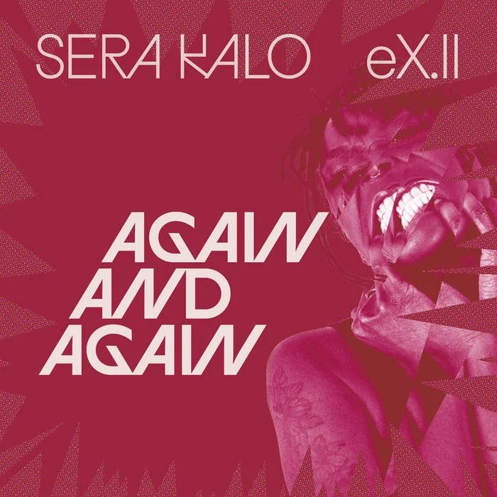 Sera Kalo Again and Again.jpg