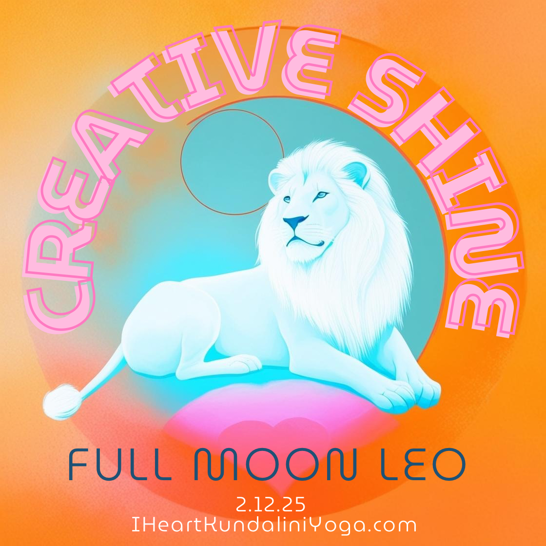 Creative Shine: Leo Full Moon