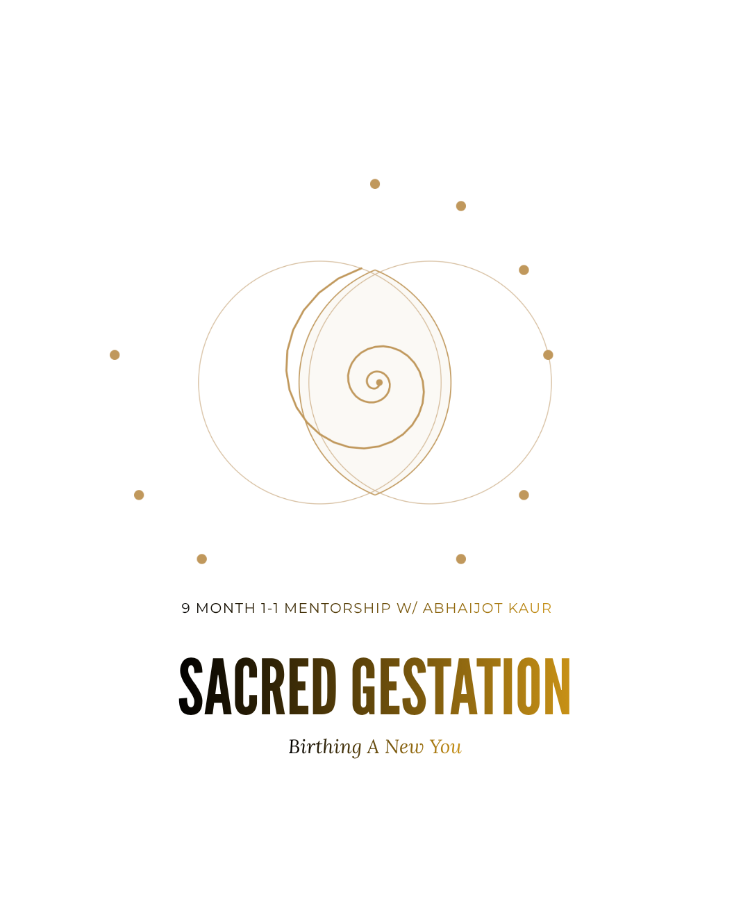 Sacred Gestation: 9 Month 1-1 Mentorship with Abhaijot