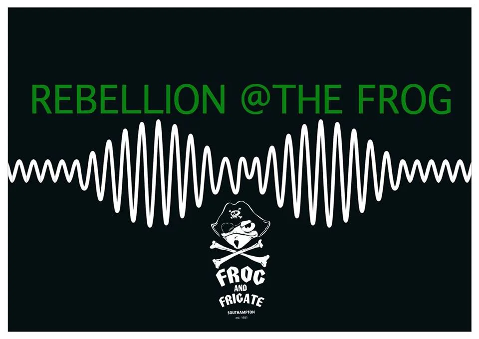 Rebellion @The Frog