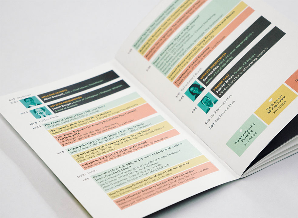 Because it remained on each attendee’s person throughout the day, they were able to reference the program when needed.